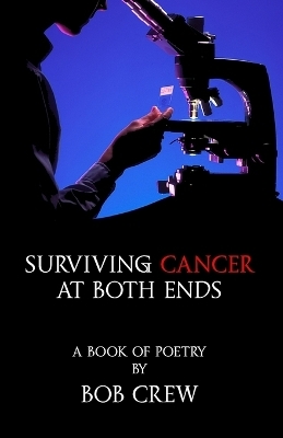 Surviving Cancer At Both Ends