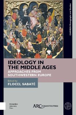 Ideology in the Middle Ages - 