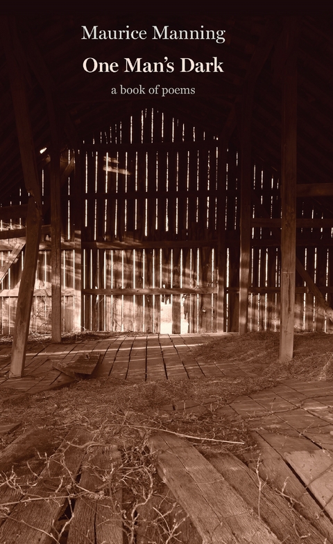 One Man's Dark - Maurice Manning