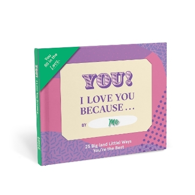 Knock Knock I Love You Because &hellip; Book Fill in the Love Fill-in-the-Blank Book & Gift Journal - 