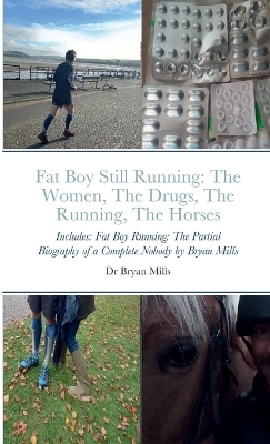Fat Boy Still Running - Bryan Mills