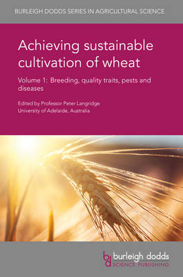 Achieving sustainable cultivation of wheat Volume 1