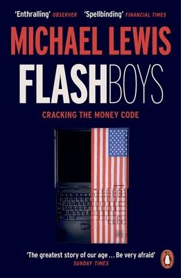 Flash Boys -  Michael Lewis