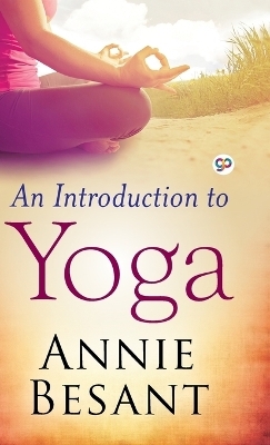 An Introduction to Yoga - Annie Besant