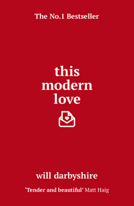 This Modern Love -  Will Darbyshire