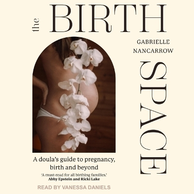The Birth Space - Gabrielle Nancarrow