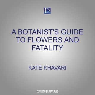 A Botanist's Guide to Flowers and Fatality