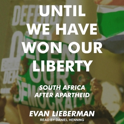 Until We Have Won Our Liberty - Evan Lieberman