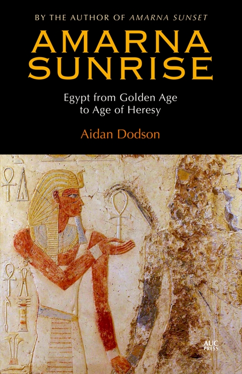 Amarna Sunrise - Aidan Dodson