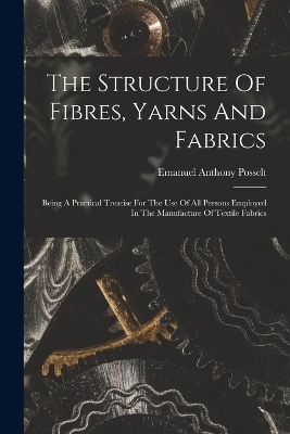 The Structure Of Fibres, Yarns And Fabrics