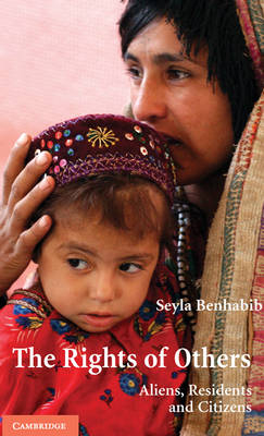 Rights of Others -  Seyla Benhabib