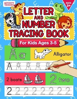 Letter And Number Tracing Book For Kids Ages 3-5