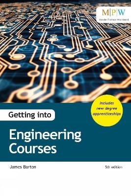 Getting into Engineering Courses - James Barton