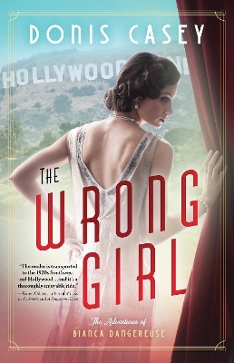 The Wrong Girl - Donis Casey