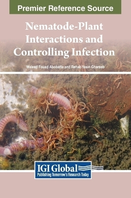 Nematode-Plant Interactions and Controlling Infection - 