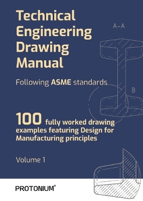 Technical Engineering Drawing Manual folowing ASME standards
