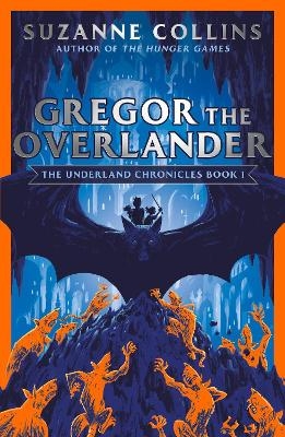 Gregor the Overlander - Suzanne Collins