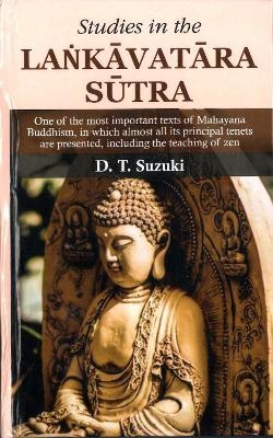 Studies in the Lankavatara Sutra - D.T. Suzuki
