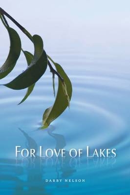 For Love of Lakes