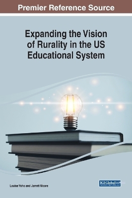 Expanding the Vision of Rurality in the US Educational System - 
