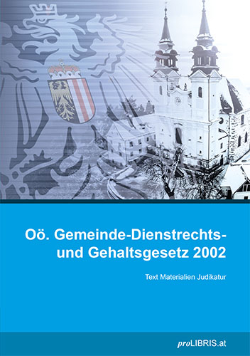 O&ouml;. Gemeinde-Dienstrechts- und Gehaltsgesetz 2002