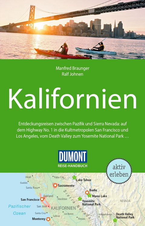 Kalifornien - Manfred Braunger, Ralf Johnen