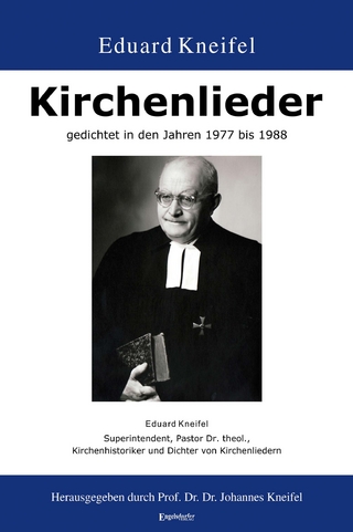 Kirchenlieder gedichtet in den Jahren 1977 bis 1988