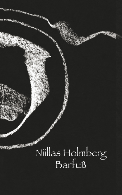 Barfu&szlig; - Niilas Holmberg