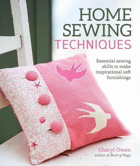 Home Sewing Techniques - Cheryl Owen