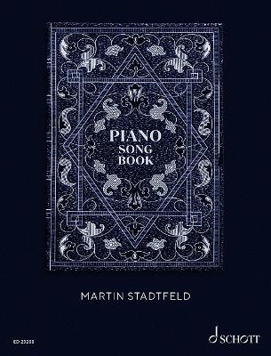 Martin Stadtfeld: Piano Songbook