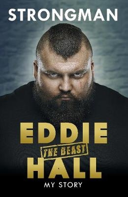 Strongman -  Eddie 'The Beast' Hall