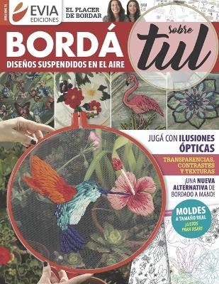 Bord&aacute; sobre tul - Evia Ediciones