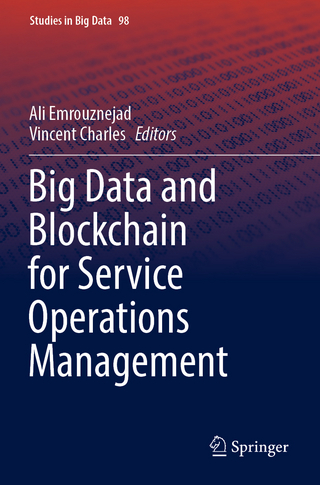 Big Data and Blockchain for Service Operations Management