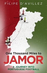 One Thousand Miles to Jamor - d'Avillez, Filipe
