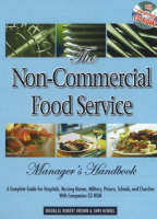 Non-Commercial Food Service Manager's Handbook