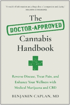 The Doctor-Approved Cannabis Handbook - Benjamin Caplan