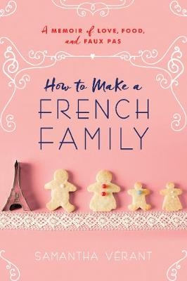 How to Make a French Family