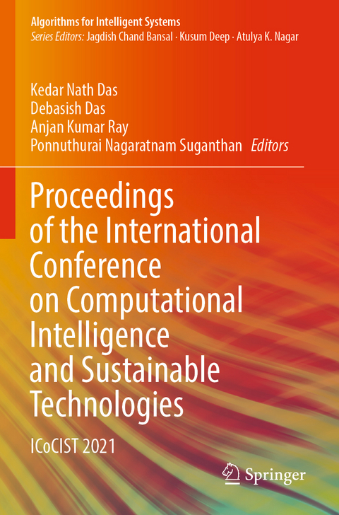 Proceedings of the International Conference on Computational Intelligence and Sustainable Technologies - 