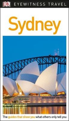 DK Eyewitness Sydney Travel Guide