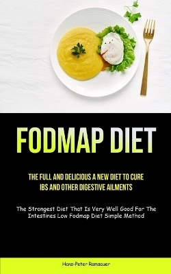 Fodmap Diet - Hans-Peter Ramsauer