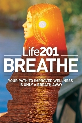 Life201 BREATHE - Adiel Gorel