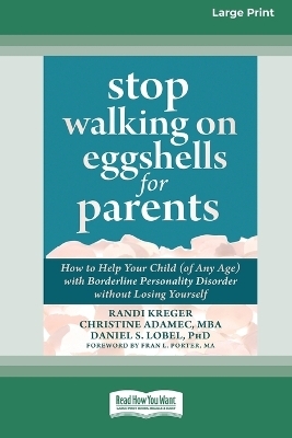 Stop Walking on Eggshells for Parents