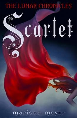 Scarlet (The Lunar Chronicles Book 2) -  Marissa Meyer