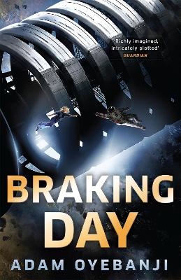 Braking Day - Adam Oyebanji