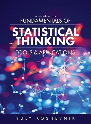 Fundamentals of Statistical Thinking - Yuly Koshevnik