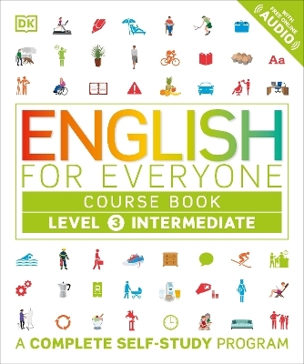 English for Everyone: Level 3: Intermediate, Course Book -  Dk