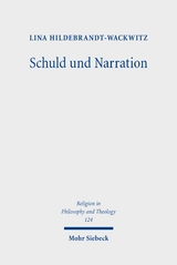Schuld und Narration - Lina Hildebrandt-Wackwitz