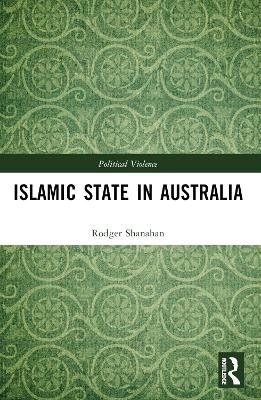 Islamic State in Australia - Rodger Shanahan