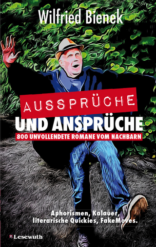 Aussprüche und Ansprüche