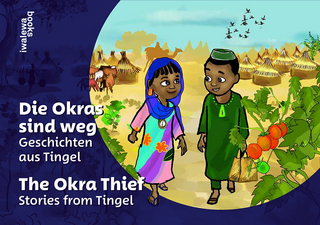 The Okra Thief. Stories from Tingel